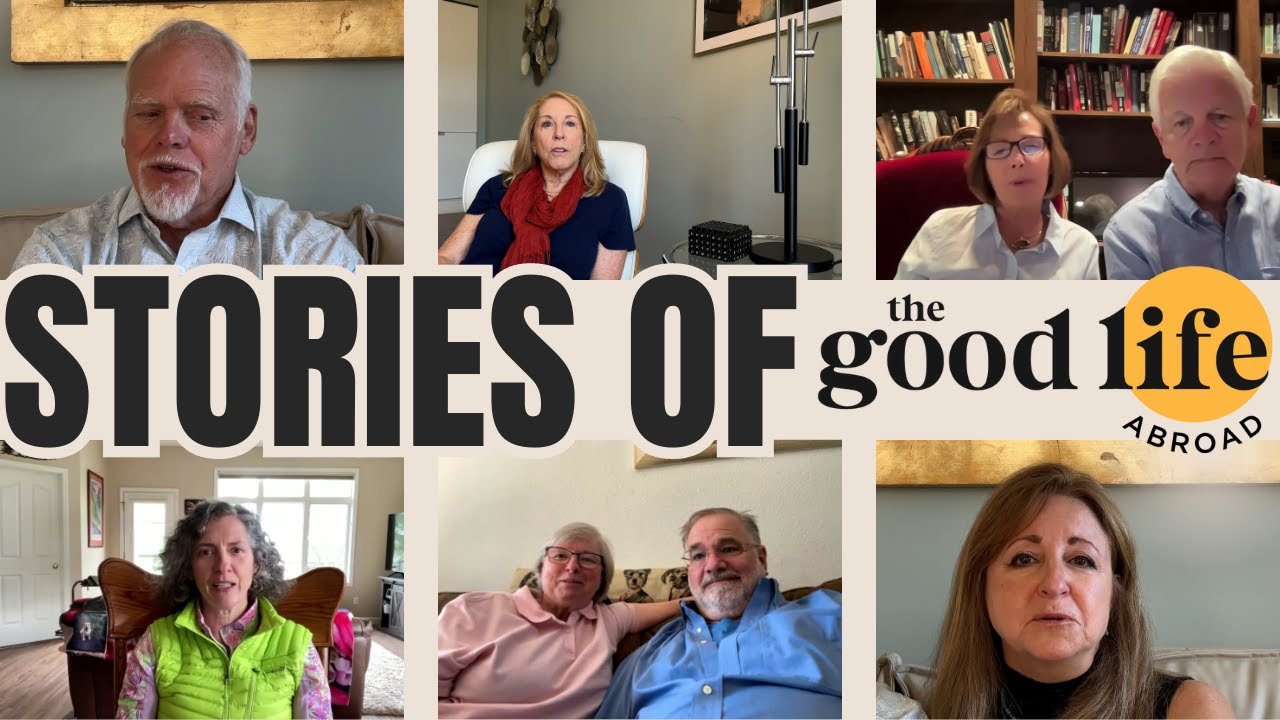 Stories of the Good Life Abroad